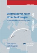 Cover: Weltmacht vor neuen Herausforderungen - WVT Wissenschaftlicher Verlag Trier