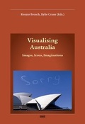 Cover: Visualising Australia - WVT Wissenschaftlicher Verlag Trier