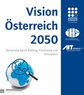 Cover: VISION &Ouml;STERREICH 2050 - Holzhausen Verlag