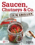 Cover: Saucen, Chutneys & Co. zum Grillen - Verlag Das Beste GmbH - Reader's Digest Deutschland