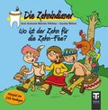 Cover: Die Zahnindianer - Wo ist der Zahn f&uuml;r die Zahn-Fee - Titus Verlag