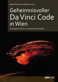 Cover: Geheimnisvoller Da Vinci Code in Wien - Verlagsgruppe Styria GmbH & Co. KG