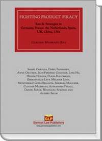 Abbildung von: Fighting Product Piracy - German Law Publishers