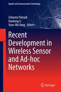 Enlarge image Cover: Recent Development in Wireless Sensor and Ad-hoc Networks - Springer