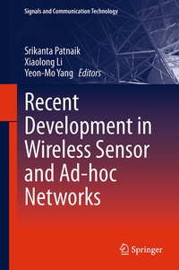 Enlarge image Cover: Recent Development in Wireless Sensor and Ad-hoc Networks - Springer