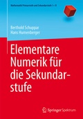 Cover: Elementare Numerik f&uuml;r die Sekundarstufe - Springer Spektrum