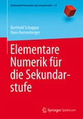 Cover: Elementare Numerik f&uuml;r die Sekundarstufe - Springer Spektrum
