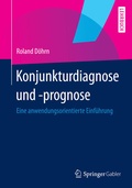 Cover: Konjunkturdiagnose und -prognose - Springer Gabler