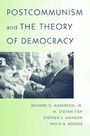 Cover: Postcommunism and the Theory of Democracy - Princeton University Press