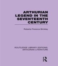 Cover: Arthurian Legend in the Seventeenth Century - Routledge