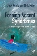Cover: Foreign Accent Syndromes - Psychology Press Ltd
