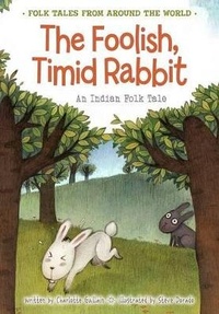 Enlarge image Cover: The Foolish, Timid Rabbit - Raintree Publishers