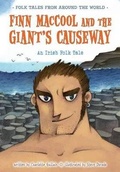 Cover: Finn MacCool and the Giant's Causeway - Raintree Publishers