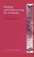 Bild: Healing and Empowering the Feminine - Chiron Publications