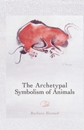 Bild: The Archetypal Symbolism of Animals - Chiron Publications