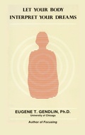 Bild: Let Your Body Interpret Your Dreams - Chiron Publications