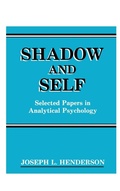 Bild: Shadow and Self - Chiron Publications