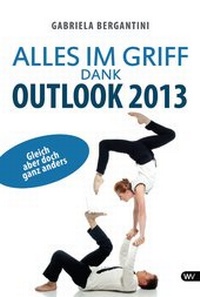 Abbildung von: Alles im Griff dank Outlook 2013 - Windsor Verlag