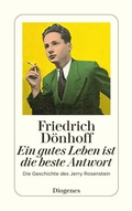 Cover: Ein gutes Leben ist die beste Antwort - Diogenes