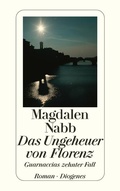 Cover: Das Ungeheuer von Florenz - Diogenes
