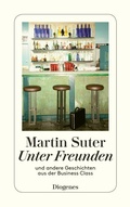 Cover: Unter Freunden - Diogenes