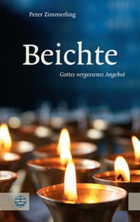 Abbildung von: Beichte - Evangelische Verlagsanstalt