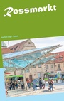 Cover: Rossmarkt - BoD - Books on Demand