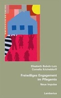 Cover: Freiwilliges Engagement im Pflegemix - Lambertus