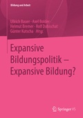 Cover: Expansive Bildungspolitik - Expansive Bildung? - Springer VS