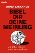 Cover: Bibel dir deine Meinung - Brendow