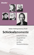 Cover: Schicksalsmomente - Brendow