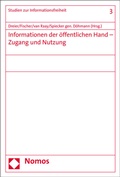 Cover: Informationen der &ouml;ffentlichen Hand - Zugang und Nutzung - Nomos