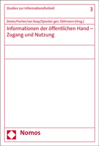 Abbildung von: Informationen der öffentlichen Hand - Zugang und Nutzung - Nomos