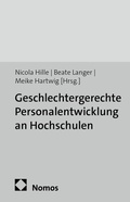 Cover: Geschlechtergerechte Personalentwicklung an Hochschulen - Nomos
