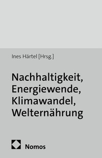 Abbildung von: Nachhaltigkeit, Energiewende, Klimawandel, Welternährung - Nomos