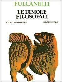 Abbildung von: Le dimore filosofali - Classici dell'occulto;Edizioni Mediterranee