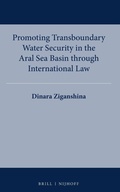 Bild: Promoting Transboundary Water Security in the Aral Sea Basin through International Law - Martinus Nijhoff