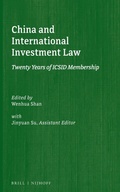 Cover: China and International Investment Law - Martinus Nijhoff