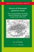 Cover: Bremen als Brennpunkt reformierter Irenik - Brill