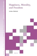 Cover: Happiness, Morality, and Freedom - Brill