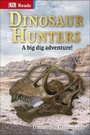 Cover: Dinosaur Hunters - DK Children