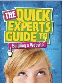 Enlarge image Cover: Quick Expert's Guide: Building a Website - Wayland