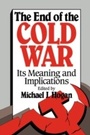 Cover: The End of the Cold War - Cambridge University Press