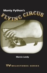 Enlarge image Cover: Monty Python's Flying Circus - Wayne State University Press