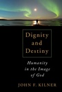 Cover: Dignity and Destiny - William B Eerdmans Publishing Co