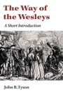 Cover: Way of the Wesleys - William B Eerdmans Publishing Co