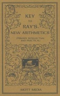 Enlarge image Cover: Key to Ray's New Arithmetics - Mott Media (MI)
