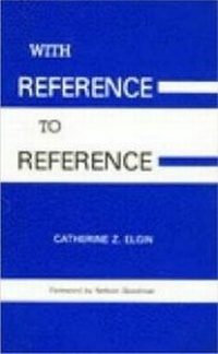 Enlarge image Cover: With Reference to Reference - Hackett Publishing Co, Inc