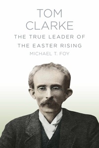Abbildung von: Tom Clarke - The History Press Ltd
