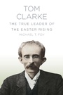 Cover: Tom Clarke - The History Press Ltd